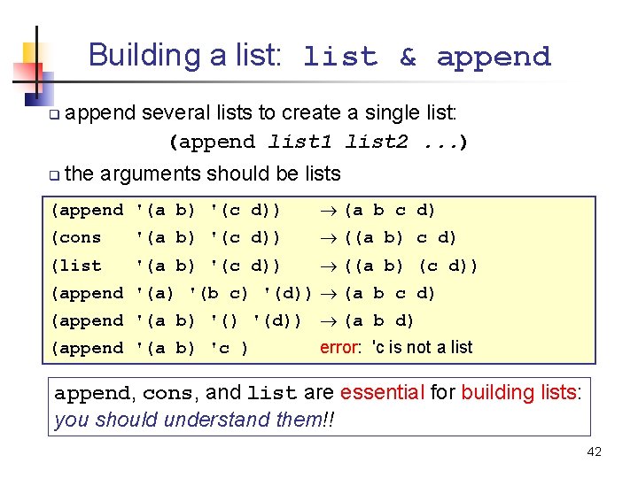 Building a list: list & append q q append several lists to create a