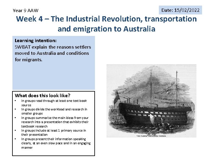 Year 9 AAW Date: 15/02/2022 Week 4 – The Industrial Revolution, transportation and emigration
