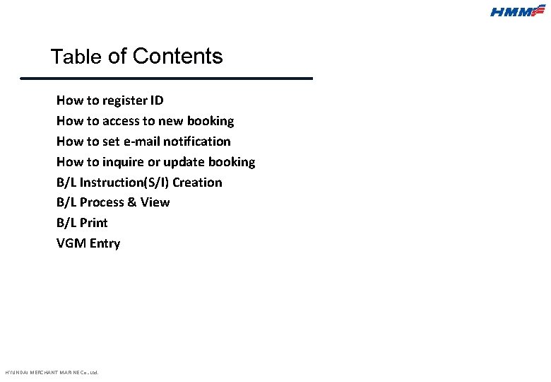 Table of Contents How to register ID How to access to new booking How