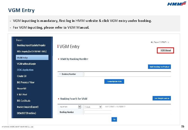 VGM Entry - VGM inputting is mandatory, first log in HMM website & click