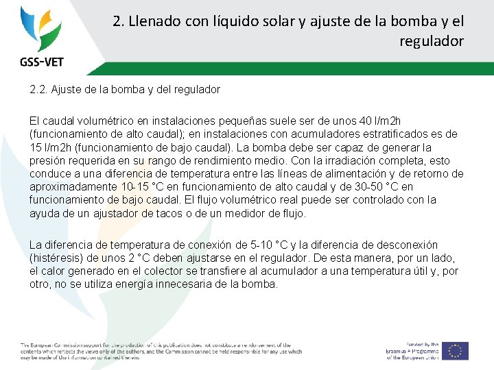 2. Llenado con líquido solar y ajuste de la bomba y el regulador 2.