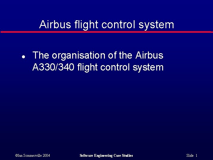Airbus flight control system l The organisation of the Airbus A 330/340 flight control