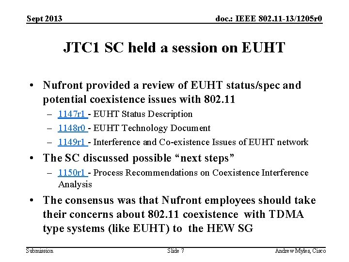 Sept 2013 doc. : IEEE 802. 11 -13/1205 r 0 JTC 1 SC held