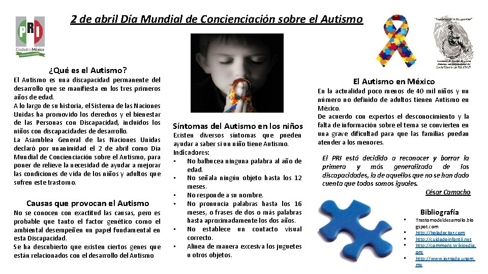 2 de abril Día Mundial de Concienciación sobre el Autismo ¿Qué es el Autismo?