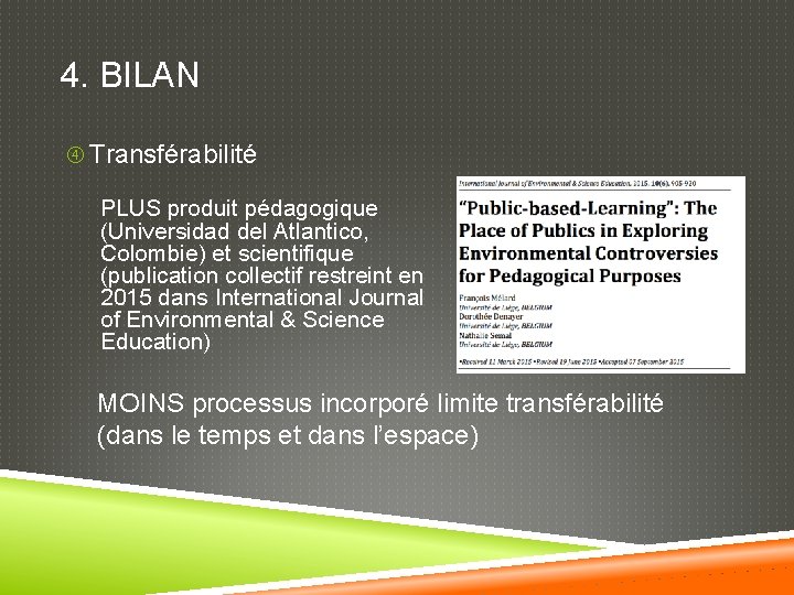 4. BILAN Transférabilité PLUS produit pédagogique (Universidad del Atlantico, Colombie) et scientifique (publication collectif