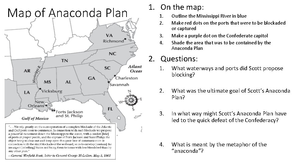 Map of Anaconda Plan 1. On the map: 1. 2. 3. 4. Outline the