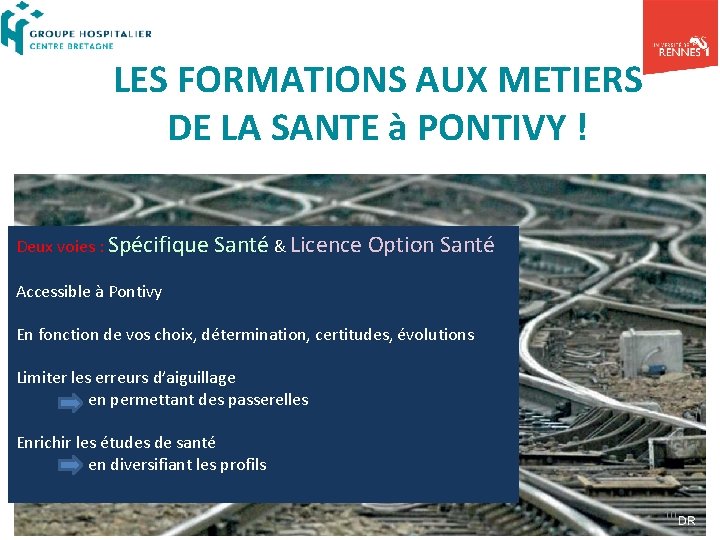 LES FORMATIONS AUX METIERS DE LA SANTE à PONTIVY ! Deux voies : Spécifique