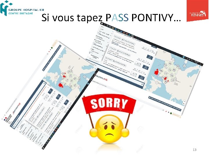 Si vous tapez PASS PONTIVY… 13 