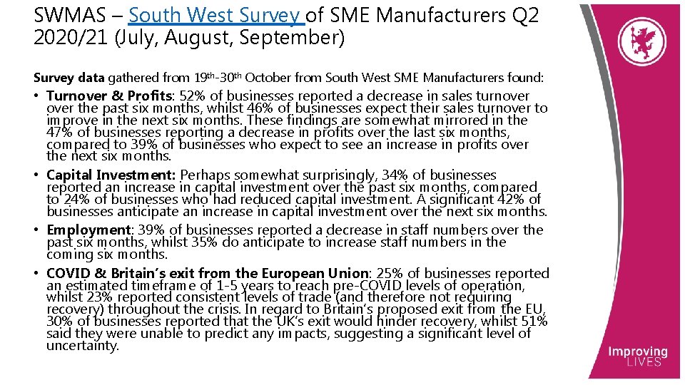 SWMAS – South West Survey of SME Manufacturers Q 2 2020/21 (July, August, September)