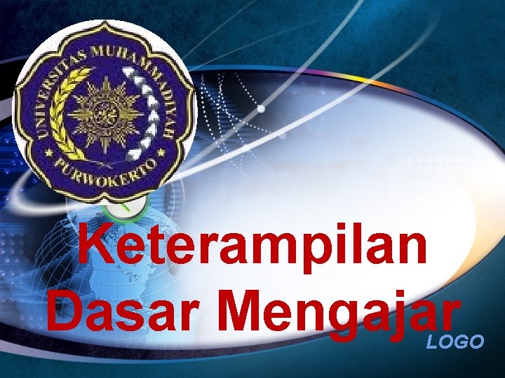 Keterampilan Dasar Mengajar LOGO 