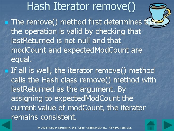 Hash Iterator remove() n n The remove() method first determines that the operation is