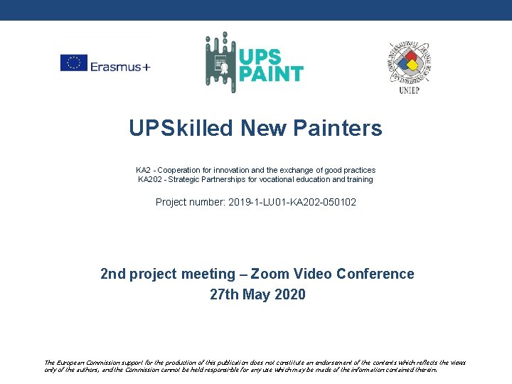 UPSkilled New Painters KA 2 - Cooperation for innovation and the exchange of good