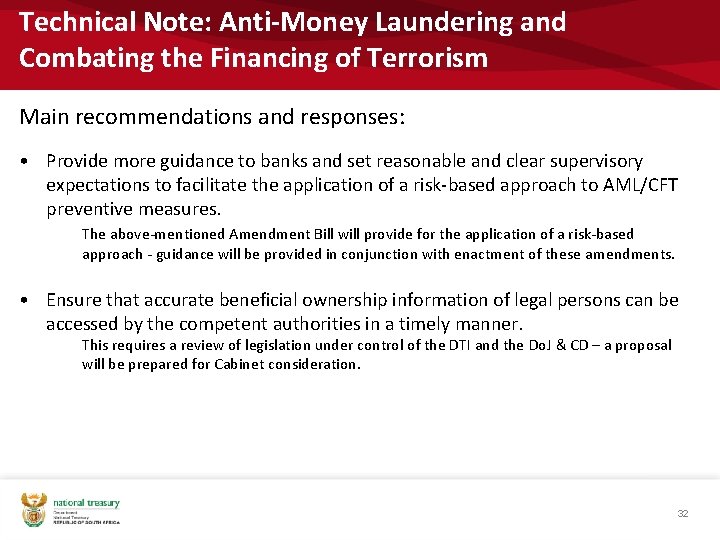 Technical Note: Anti-Money Laundering and Combating the Financing of Terrorism Main recommendations and responses: