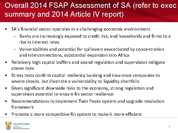 Overall 2014 FSAP Assessment of SA (refer to exec summary and 2014 Article IV