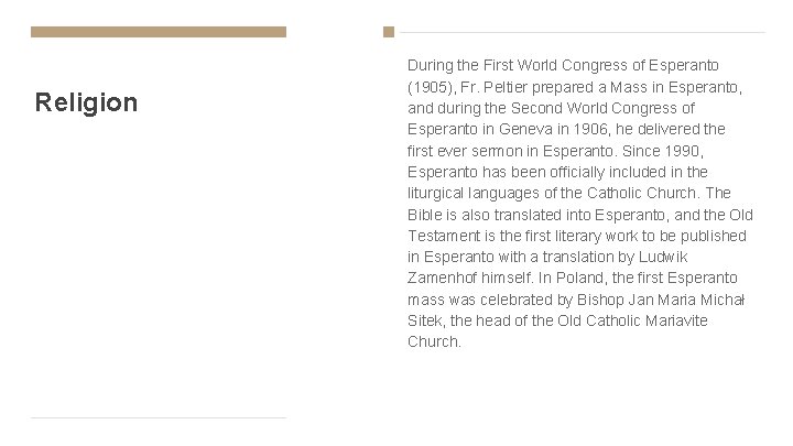 Religion During the First World Congress of Esperanto (1905), Fr. Peltier prepared a Mass