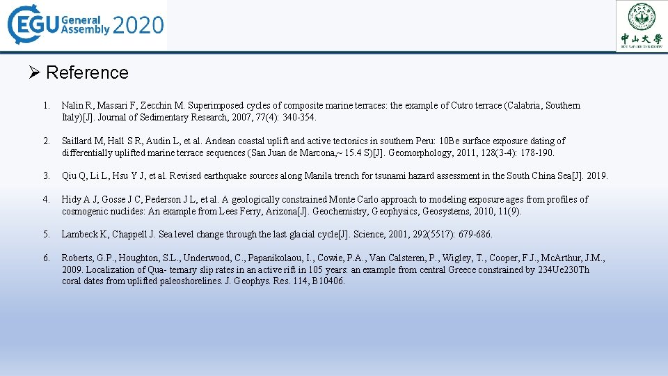 Ø Reference 1. Nalin R, Massari F, Zecchin M. Superimposed cycles of composite marine Ø Reference 1. Nalin R, Massari F, Zecchin M. Superimposed cycles of composite marine