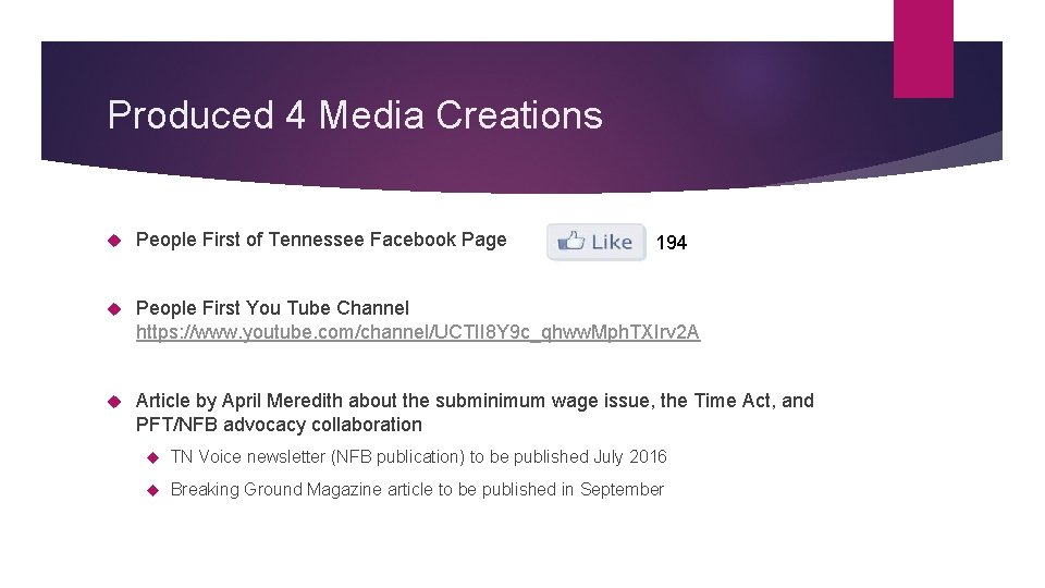 Produced 4 Media Creations People First of Tennessee Facebook Page People First You Tube