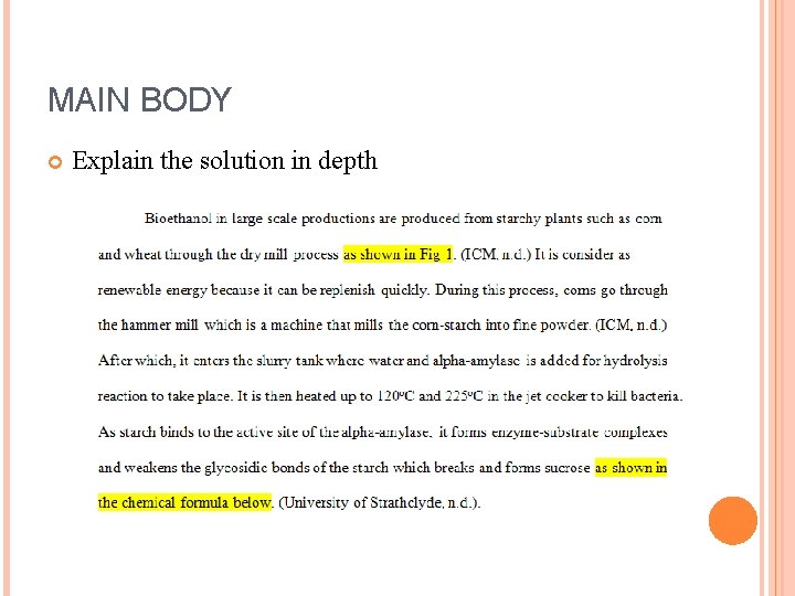 MAIN BODY Explain the solution in depth MAIN BODY Explain the solution in depth