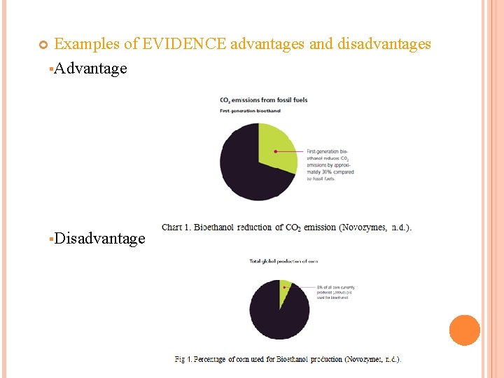 Examples of EVIDENCE advantages and disadvantages §Advantage §Disadvantage Examples of EVIDENCE advantages and disadvantages §Advantage §Disadvantage