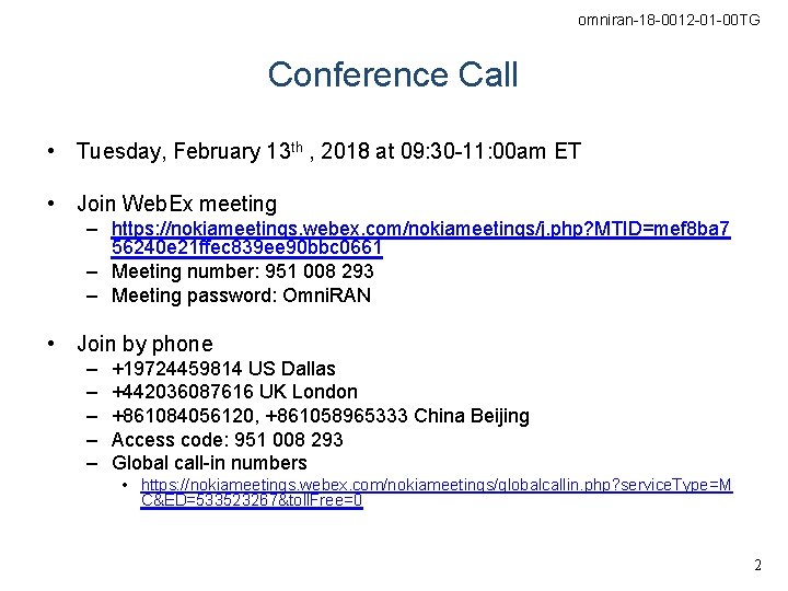 omniran-18 -0012 -01 -00 TG Conference Call • Tuesday, February 13 th , 2018