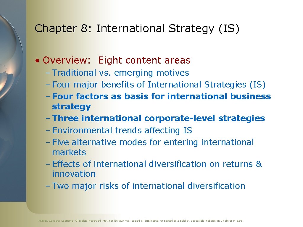 Chapter 8: International Strategy (IS) • Overview: Eight content areas – Traditional vs. emerging