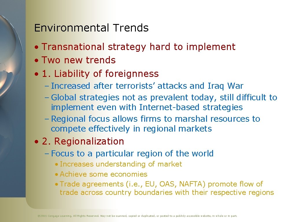 Environmental Trends • Transnational strategy hard to implement • Two new trends • 1.