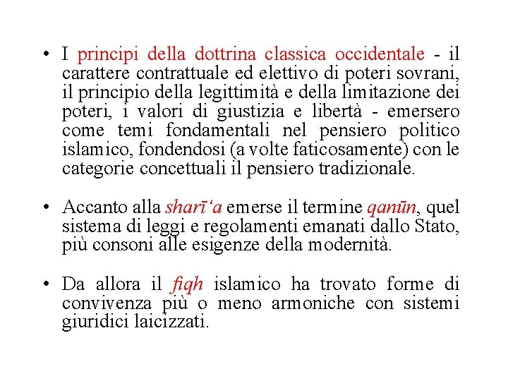  • I principi della dottrina classica occidentale - il carattere contrattuale ed elettivo