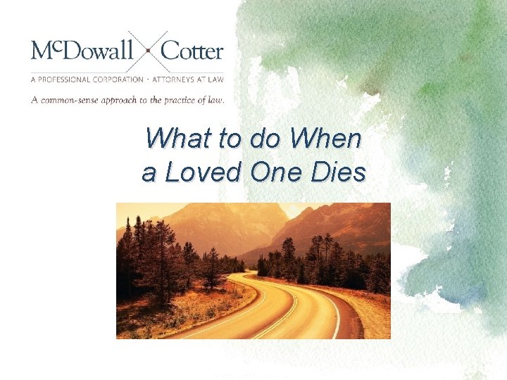 What to do When a Loved One Dies 