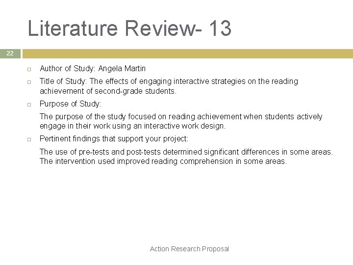 Literature Review- 13 22 Author of Study: Angela Martin Title of Study: The effects