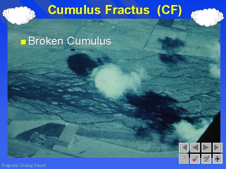 Cumulus Fractus (CF) <Broken Regional Gliding School Cumulus 