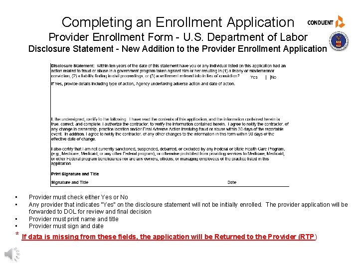 Completing an Enrollment Application Provider Enrollment Form - U. S. Department of Labor Disclosure