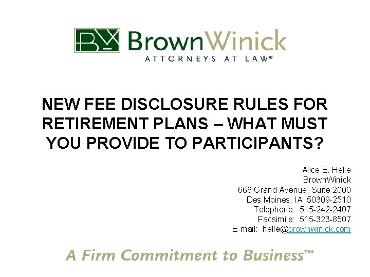 NEW FEE DISCLOSURE RULES FOR RETIREMENT PLANS – WHAT MUST YOU PROVIDE TO PARTICIPANTS?