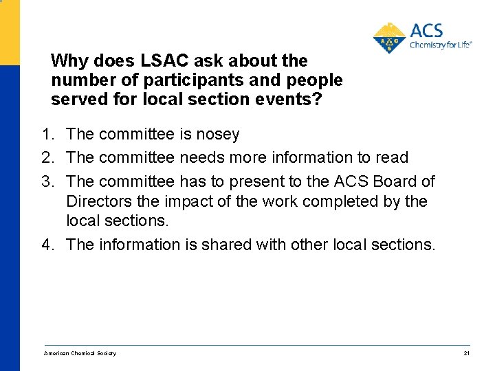 Why does LSAC ask about the number of participants and people served for local