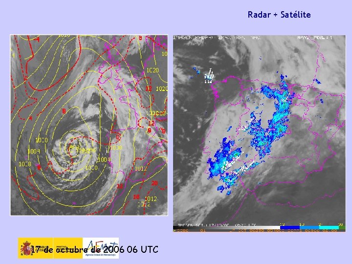 Radar + Satélite 17 de octubre de 2006 06 UTC 