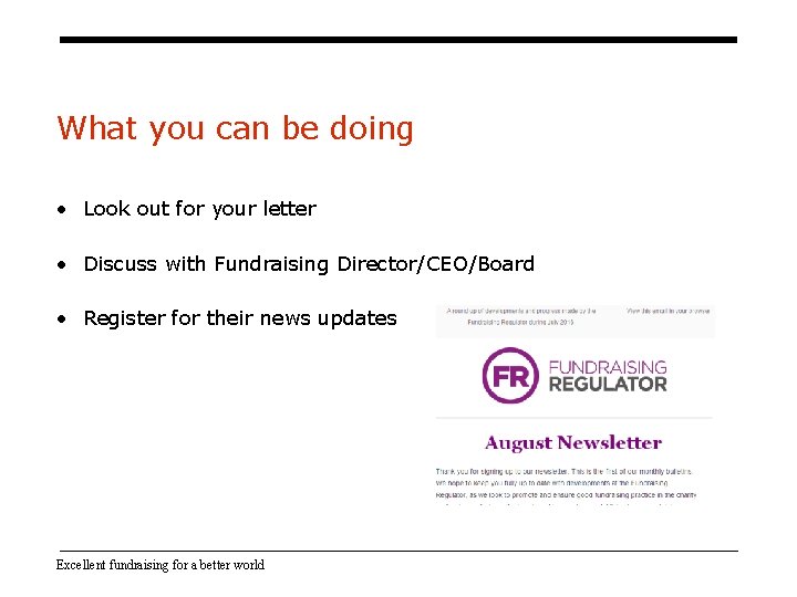 What you can be doing • Look out for your letter • Discuss with What you can be doing • Look out for your letter • Discuss with