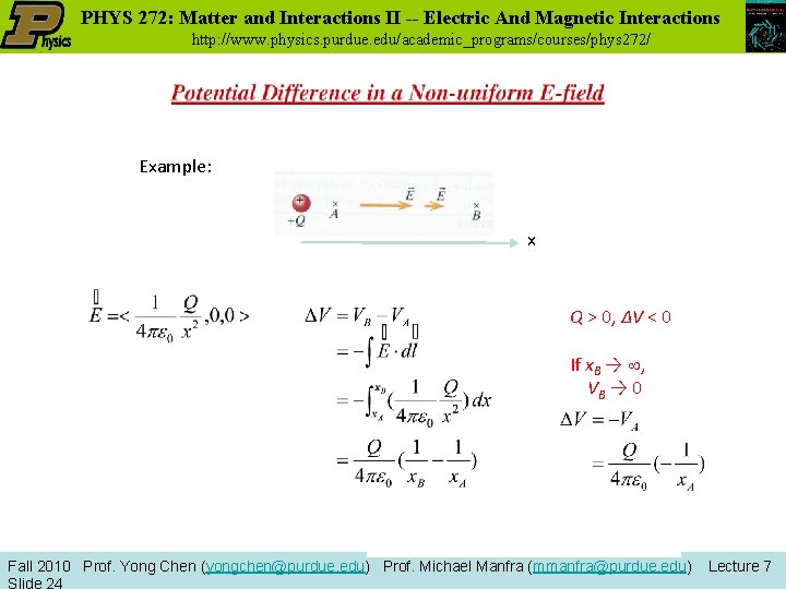 PHYS 272: Matter and Interactions II -- Electric And Magnetic Interactions http: //www. physics.