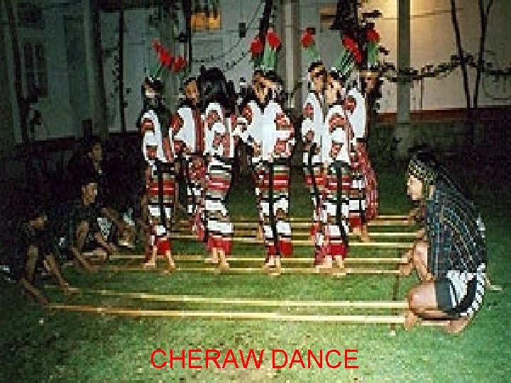 CHERAW DANCE 