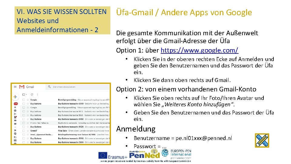 VI. WAS SIE WISSEN SOLLTEN Websites und Anmeldeinformationen - 2 Üfa-Gmail / Andere Apps