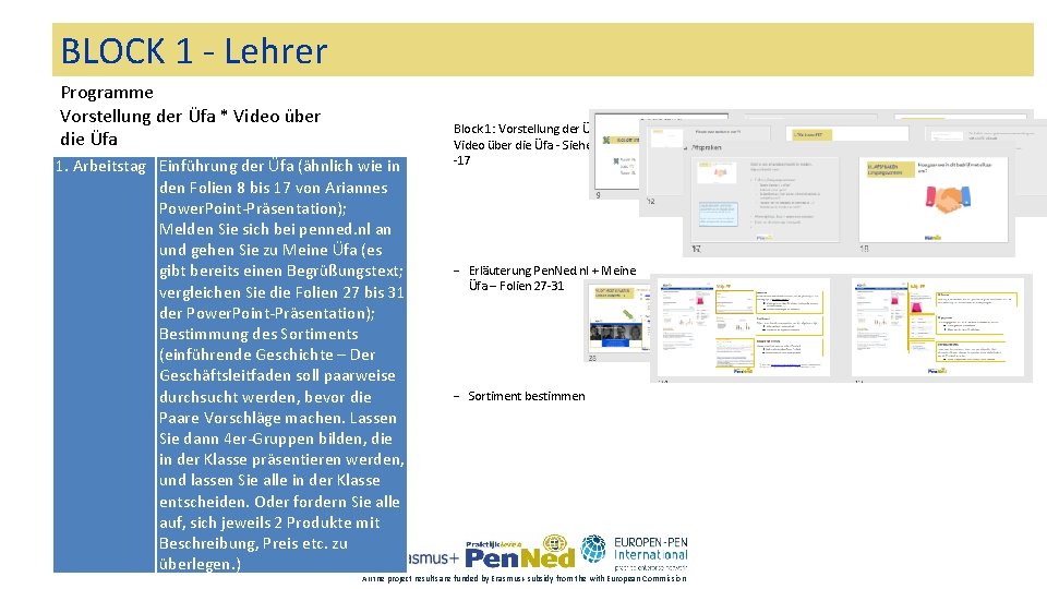 BLOCK 1 - Lehrer Programme Vorstellung der Üfa * Video über die Üfa 1.