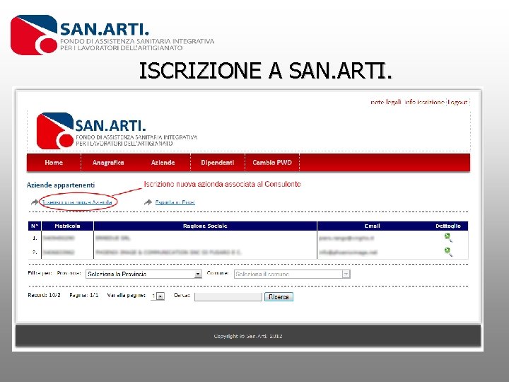 ISCRIZIONE A SAN. ARTI. 