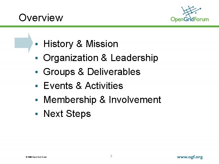 Overview • • • History & Mission Organization & Leadership Groups & Deliverables Events