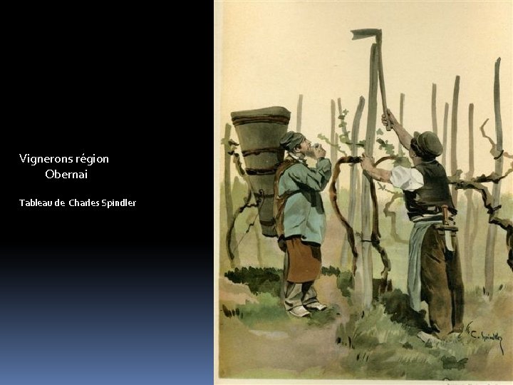Vignerons région Obernai Tableau de Charles Spindler 