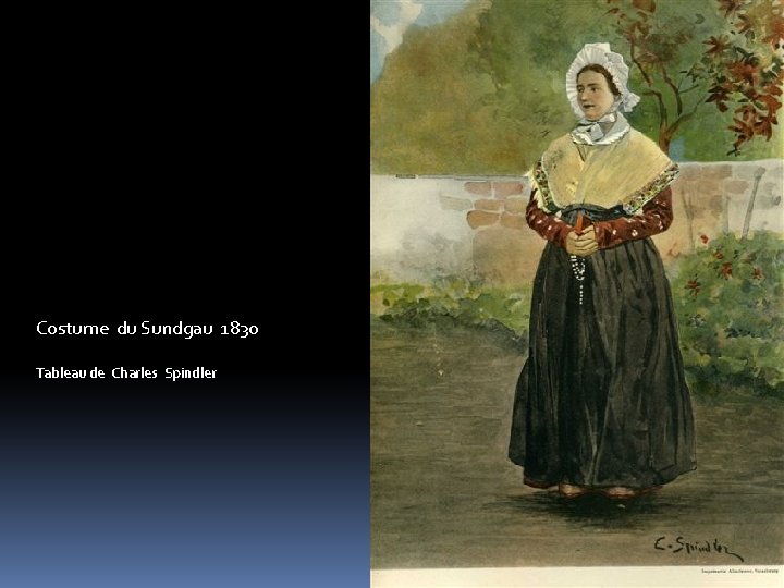 Costume du Sundgau 1830 Tableau de Charles Spindler 