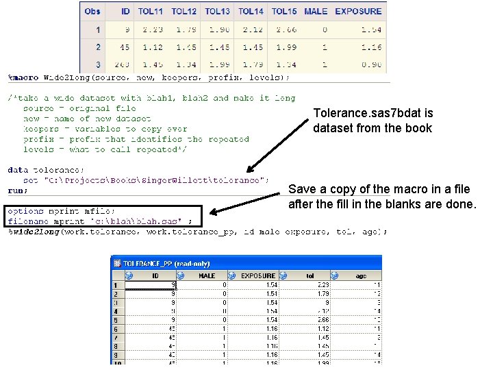 Tolerance. sas 7 bdat is dataset from the book Save a copy of the