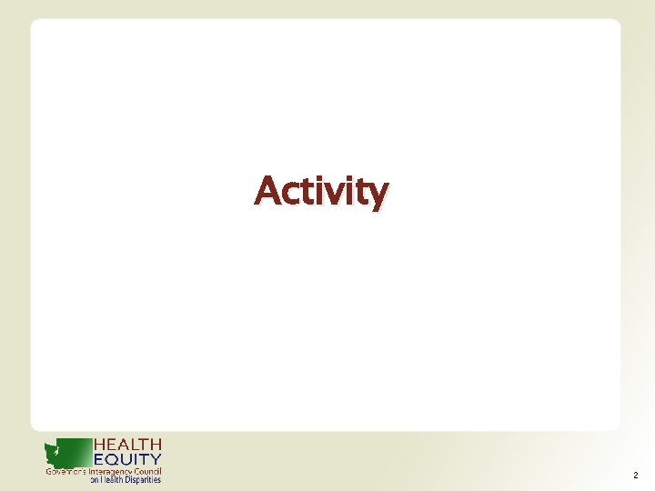 Activity 2 