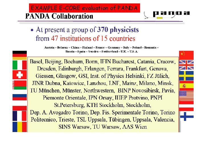 EXAMPLE E-CORE evaluation of PANDA 