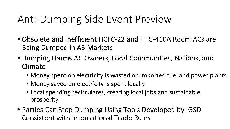 Anti-Dumping Side Event Preview • Obsolete and Inefficient HCFC-22 and HFC-410 A Room ACs