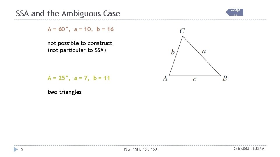 Cop y SSA and the Ambiguous Case A = 60°, a = 10, b