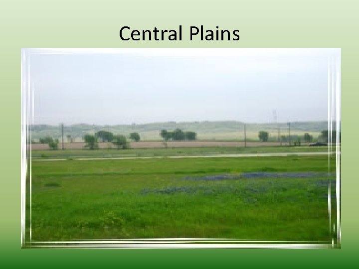 Central Plains 