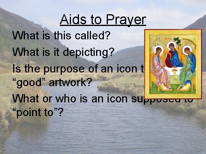 Aids to Prayer What is this called? What is it depicting? Is the purpose